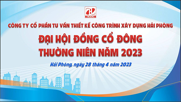 Mấu ph&ocirc;ng nền đại hội cổ đ&ocirc;ng c&ocirc;ng ty X&acirc;y dựng Hải Ph&ograve;ng