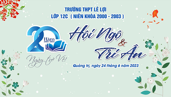 Mẫu backdrop họp mặt hội ngộ v&agrave; tri &acirc;n nh&acirc;n kỷ niệm 20 ng&agrave;y ra trường