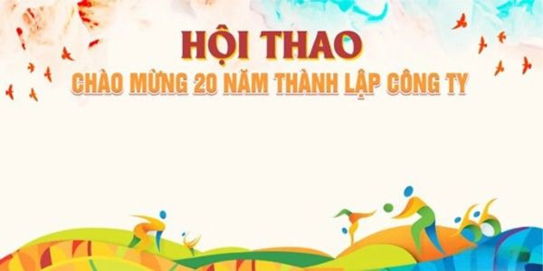 Mẫu backdrop ngày hội thể thao mừng 20 năm thành lập