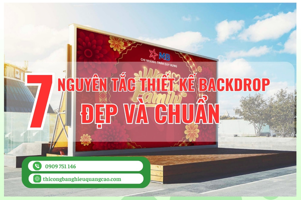 7 Nguy&ecirc;n Tắc Thiết Kế Backdrop Cần Lưu &Yacute;
