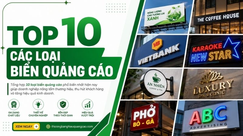 Top 10 Các Loại Biển Quảng Cáo Đẹp, Phổ Biến Và Xu Hướng