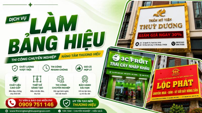 Làm Bảng Hiệu Quảng Cáo Giá Rẻ, Trọn Gói Tại TPHCM, Uy Tín