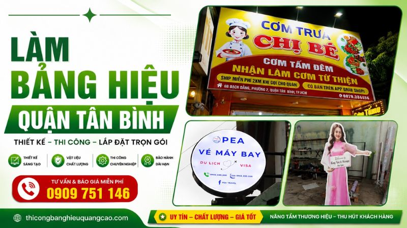 Làm Bảng Hiệu Quận Tân Bình Giá Tốt, Chuyên Nghiệp
