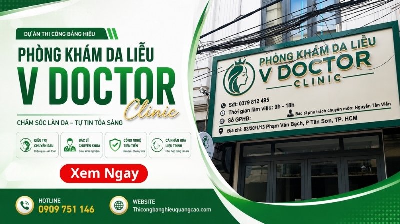 Thi công bảng hiệu Phòng khám Da liễu V Doctor Clinic