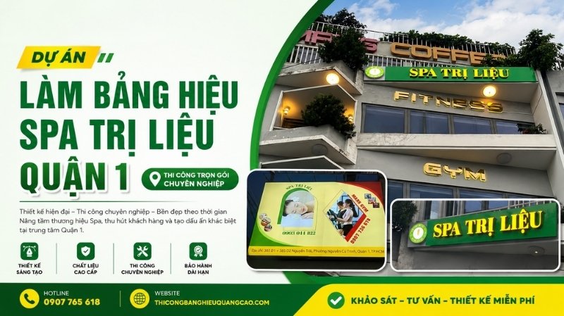 Dự Án Thi Công Bảng Hiệu Spa Trị Liệu Quận 1